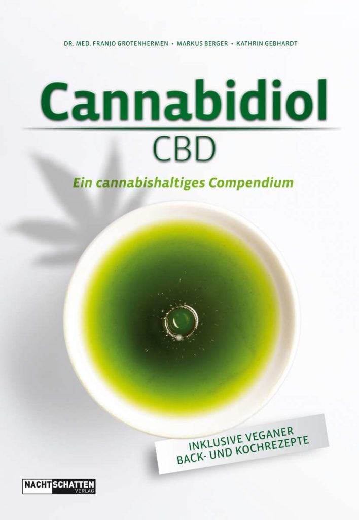 Cannabidiol (CBD) Ein cannbishaltiges Compendium